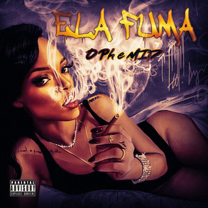 Ela Fuma (Explicit)