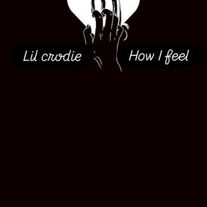 How i feel (Explicit)