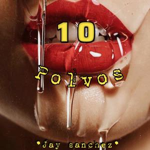 10 Polvos (feat. Jay Sanchez)