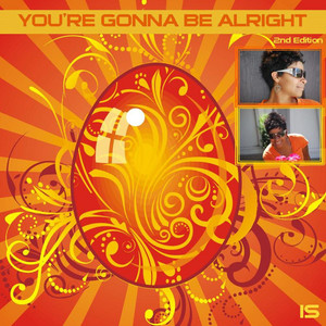 You're Gonna Be Alright (2nd Edition)