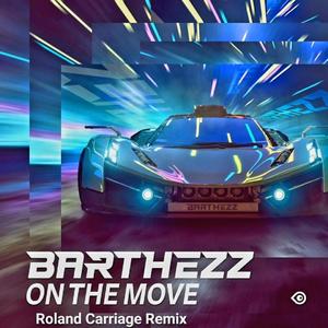 On The Move (feat. Barthezz)