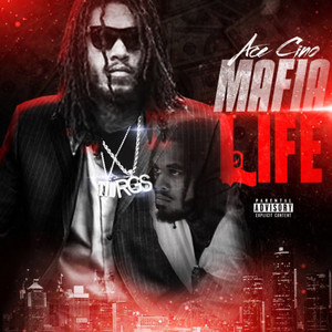 Mafia Life (Explicit)