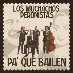 Los Muchachos Peronistas