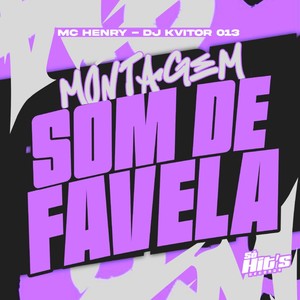 Montagem Som de Favela (Explicit)