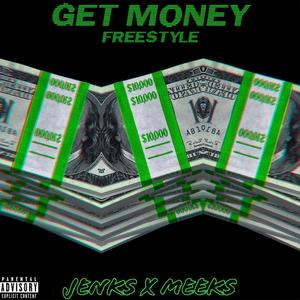 Get Money Freestyle (Explicit)