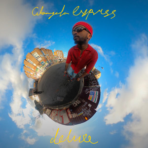 Gbagada Express (Deluxe) [Explicit]