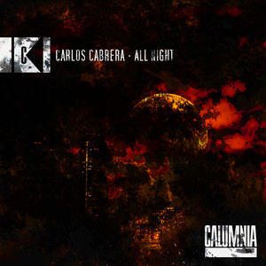 Carlos Cabrera - All Night (Original Mix)