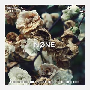 NØNE
