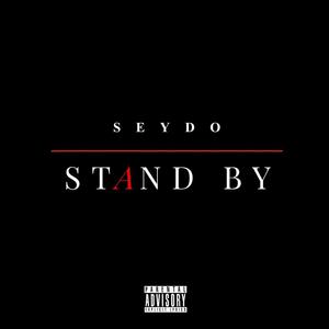 Stand By (Explicit)