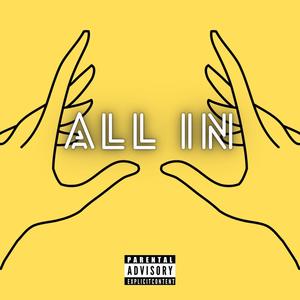 All In (Explicit)