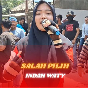 SALAH PILIH (Live Version)
