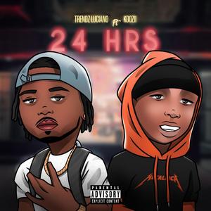 24hrs (feat. Koozii) [Explicit]