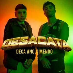 DESACATA (feat. Diego Mendo)