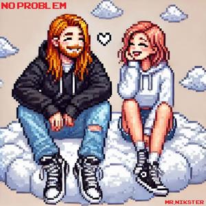 No Problem (Explicit)