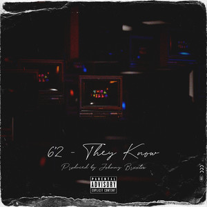 They Know (Explicit)