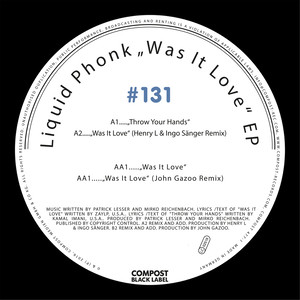 Compost Black Label #131 - Was It Love EP