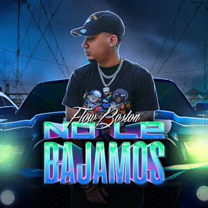 No Le Bajamos (Explicit)