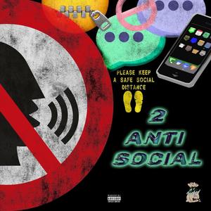 Anti-Social 2 (Explicit)