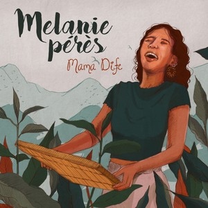 Melanie Pérès - Feel Good