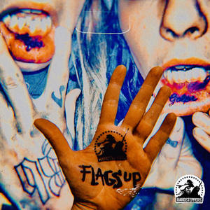 FLAGS UP (feat. Caddy Cad, Regimental, Ella Grave, Sase One, LaKoche & Kali)
