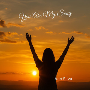 You Are My Song