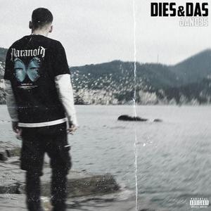 Dies&Das (Explicit)