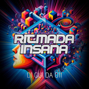 Ritmada Insana (Explicit)