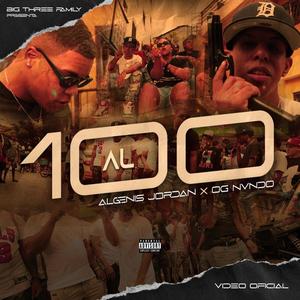 Al 100 (feat. OG NVNDO)