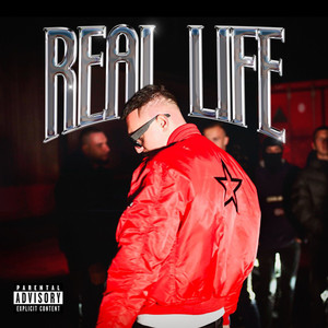 Real Life (Explicit)