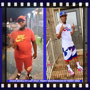 My Lady(feat. Freeky Neek) (Explicit)