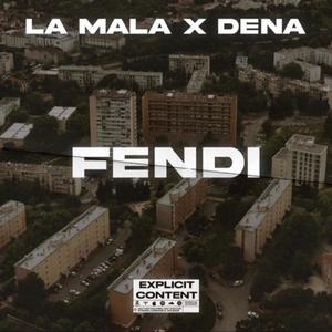 Fendi (feat. la mala times) (Explicit)