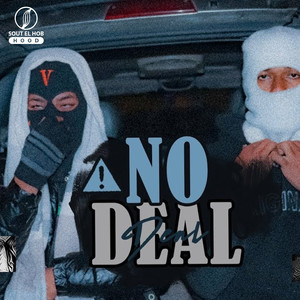 NO DEAL (Explicit)