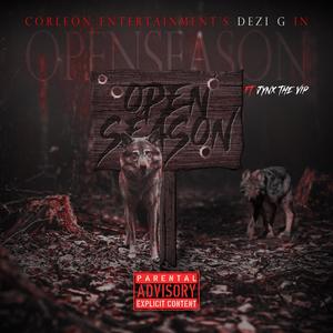 Open Season (feat. JynX the ViP) [Explicit]