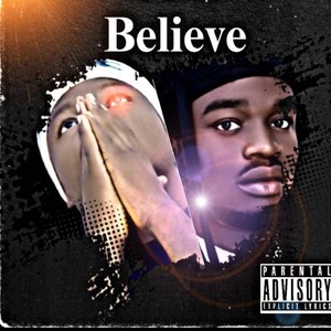 BELIEVE (Explicit)