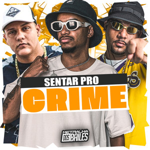 Sentar pro Crime (Explicit)