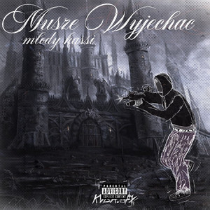 MUSZĘ WYJECHAĆ (Explicit)