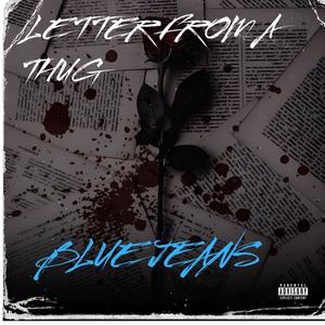 Letter From A Thug (Explicit)