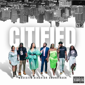 Citified (Music from the Original Digital Series) [Explicit]