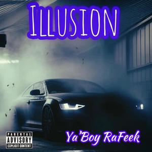 Illusion (Explicit)