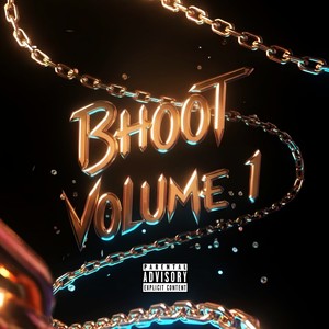 BHOOT, VOL. 1 (Explicit)