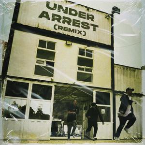 Under Arrest (feat. Niskafeelings) (Remix|Explicit)