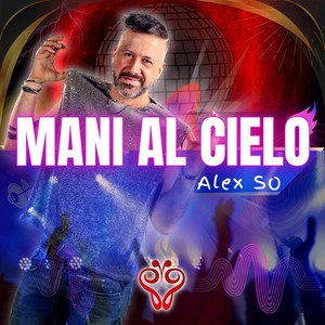 Mani al cielo (disco dance)
