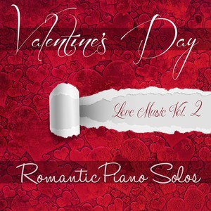 Valentine's Day - Romantic Piano Solos