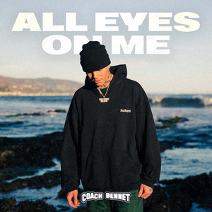 All Eyes On Me (Explicit)