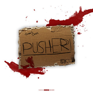 Pusher (Explicit)