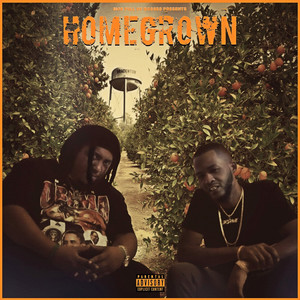 HomeGrown (Explicit)