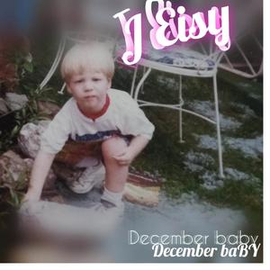 December Baby (Explicit)