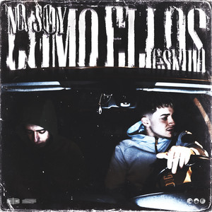 No Soy Como Ellos (Explicit)