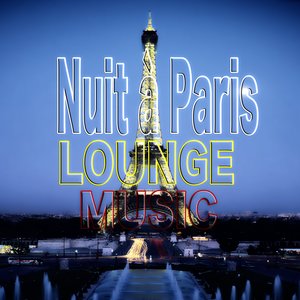 Nuit à Paris (Lounge Music)