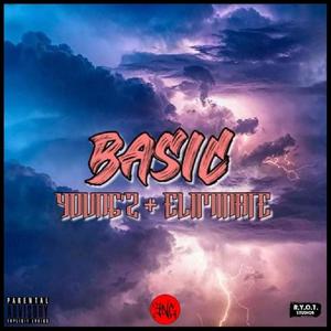 Basic (feat. Young'Z) [Explicit]